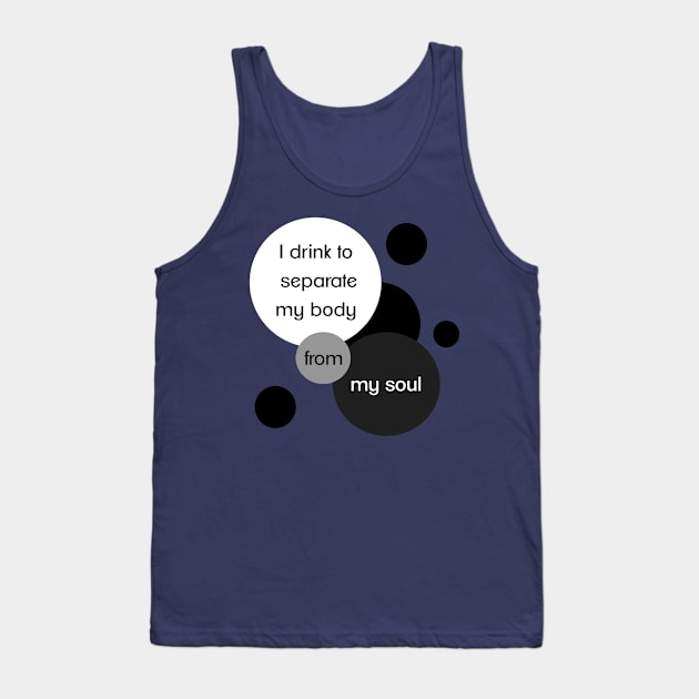 DRINKING T-SHIRT Tank Top by YellowMadCat